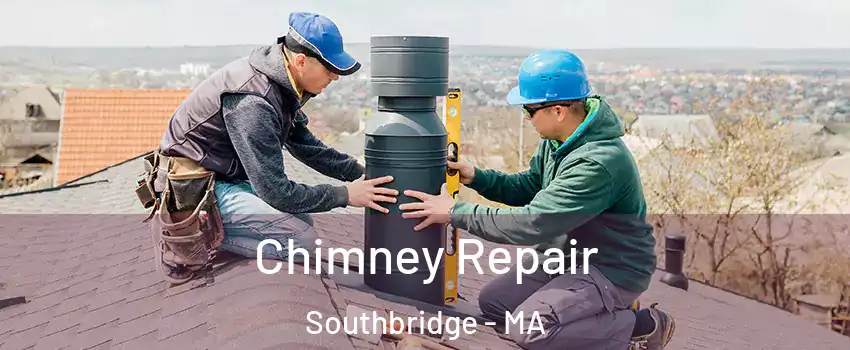  Chimney Repair Southbridge - MA